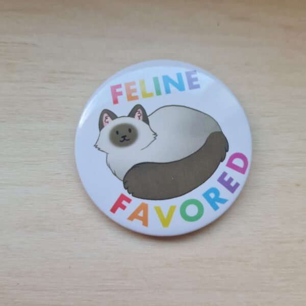 Feline favored, pinssi