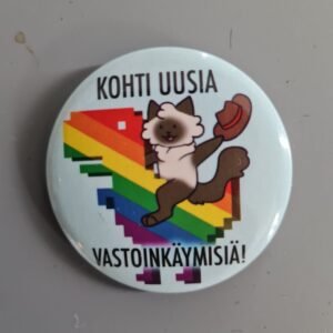 Kohti vastoinkäymisiä, pinssi